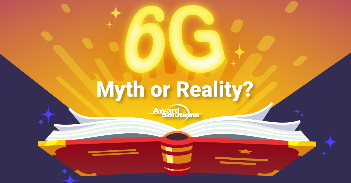 6G myth or reality