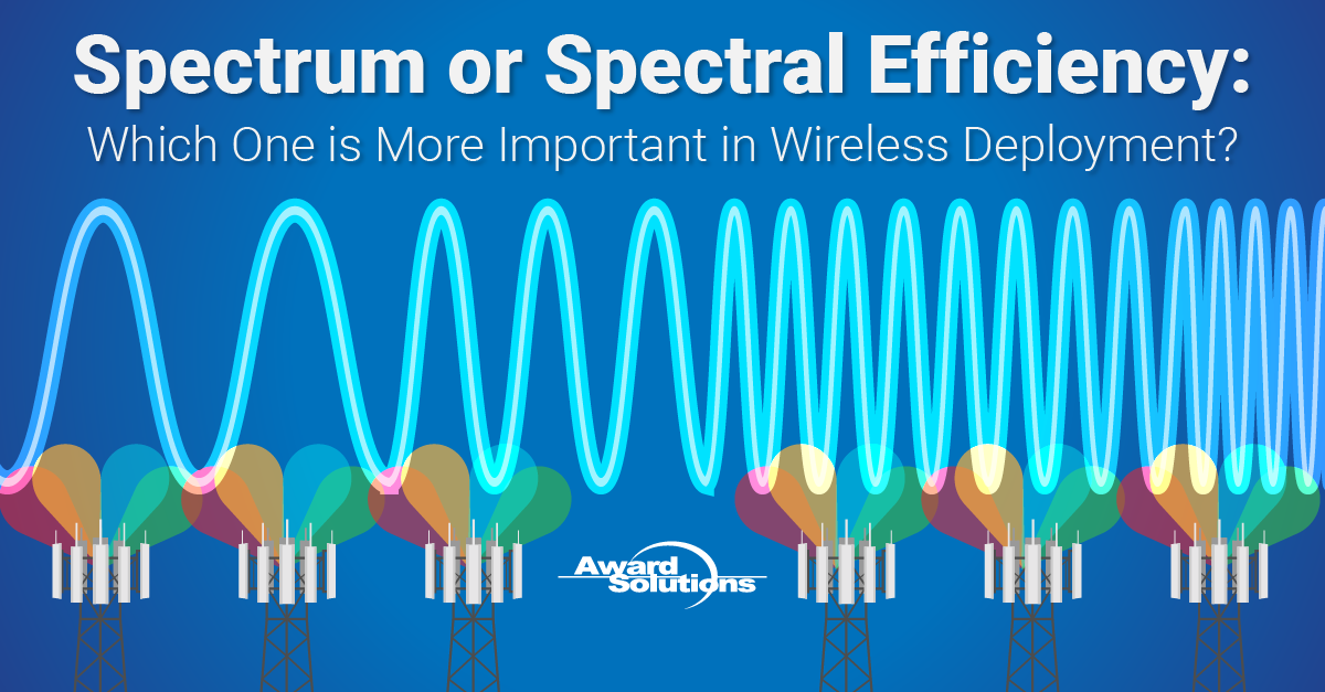 Spectrum vs. spectral efficiency